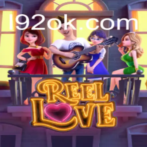 ReelLove: Um Mergulho no Mundo dos Jogos Modernos com 192ok